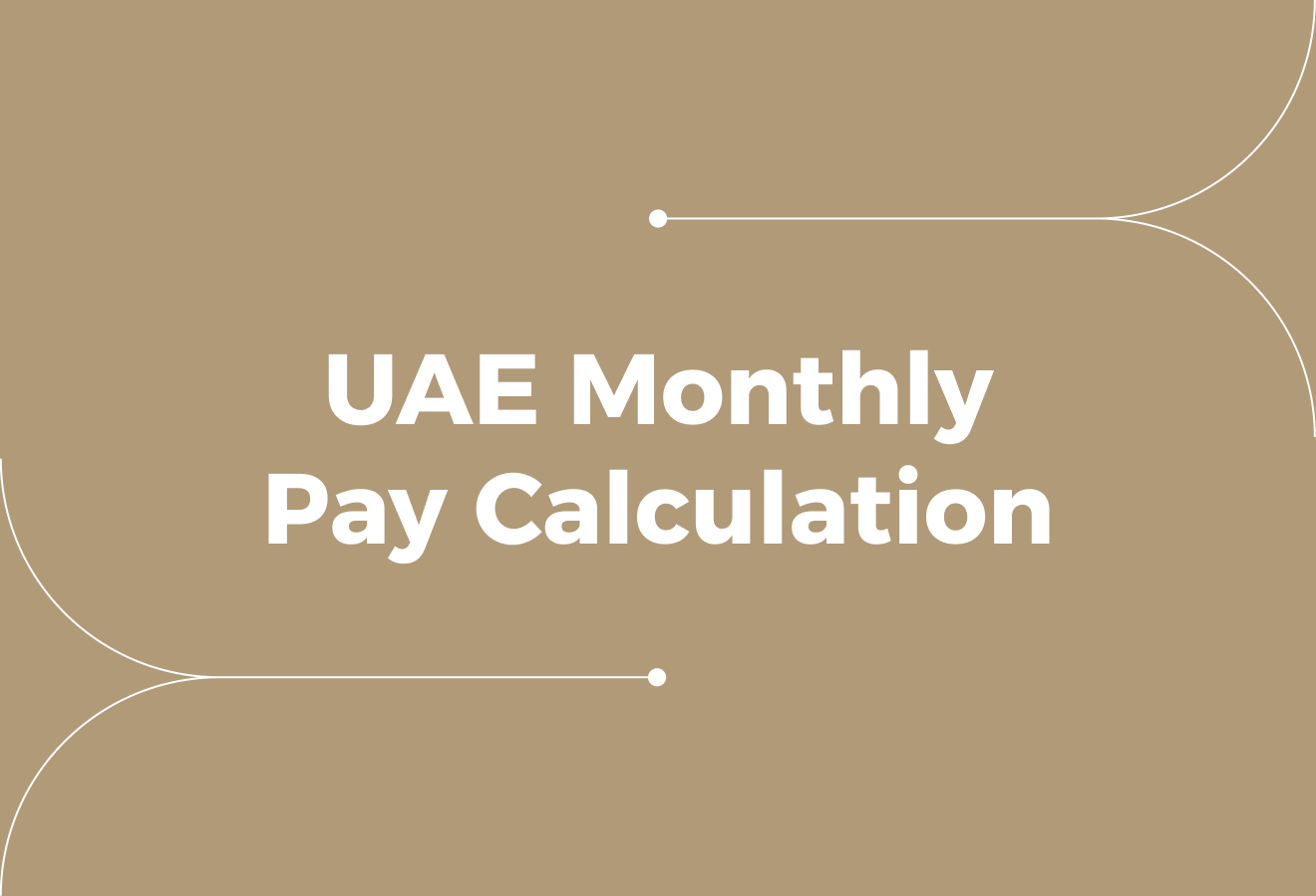 How To Calculate Salary Per Month In Uae